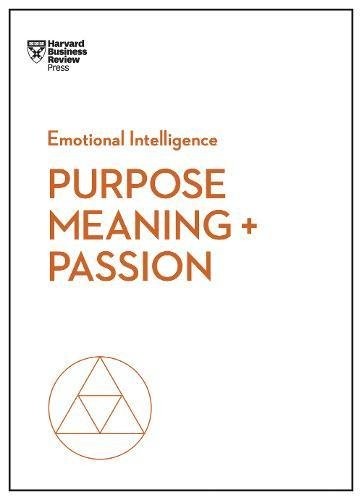 Purpose, Meaning, and Passion book cover